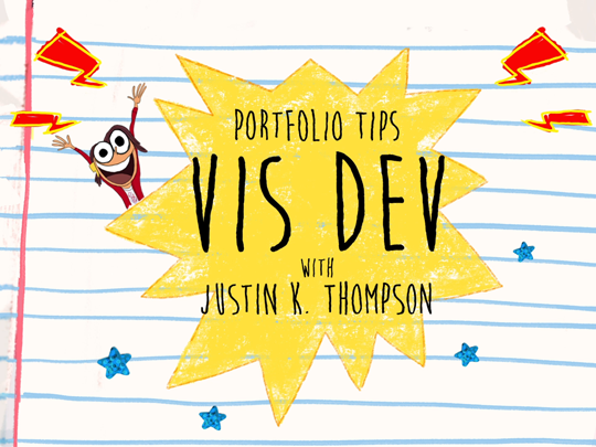 Portfolio Tips: Visual Development